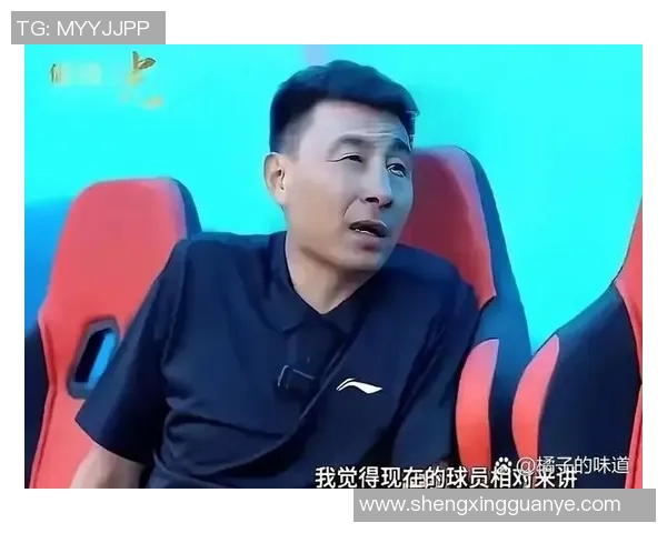 足球明星直言不讳吐槽中国足球现状引发热议与反思
